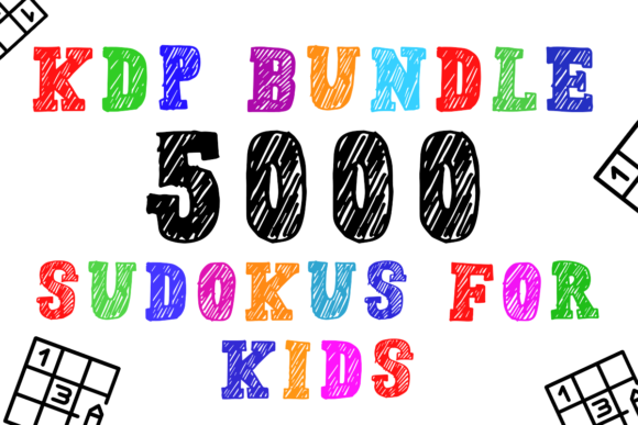 Download KDP Bundle 5000 Sudokus for Kids - Premium Resources
