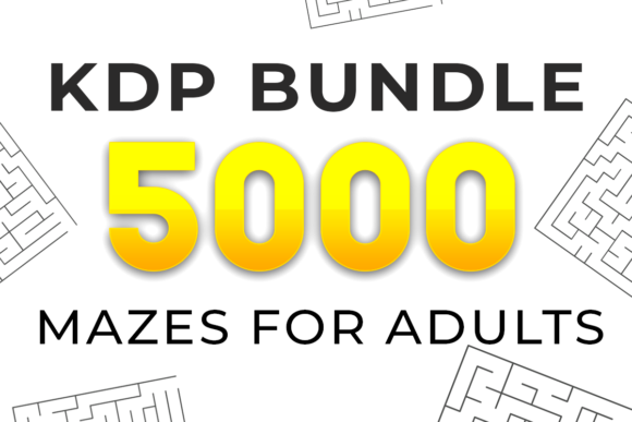 Download 5000 Mazes for Adults&nbsp;KDP Bundle - Kdp bundle Collection